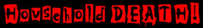 Household DEATH Logo